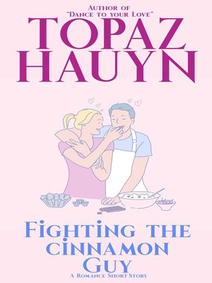 cover image of Fighting the Cinnamon Guy